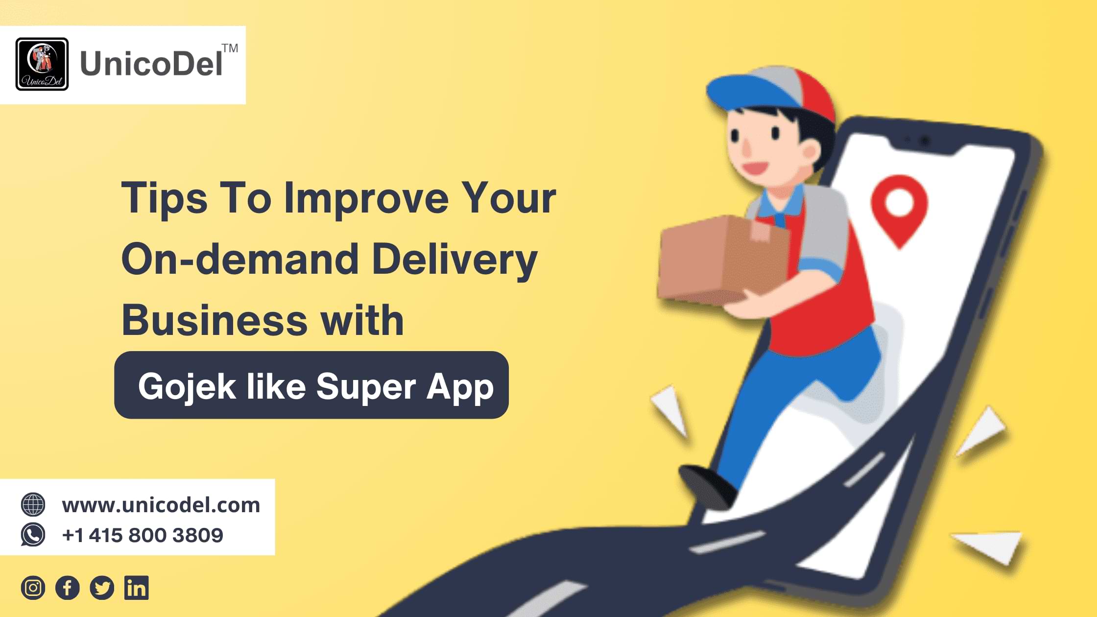 Tips to Improve Your On-demand Delivery Business with Gojek like Super App